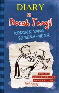 Diary Si Bocah Tengil : Rodrick Yang Semena-Mena