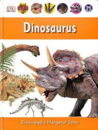 Dinosaurus (Ensiklopedia Mengenal Sains 5)