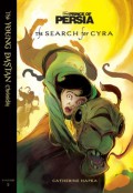 Disney Price Of Persia-The Search For Cyra Vol.2