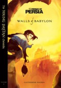 Disney Price Of Persia-Walls Of Babylon Vol.1