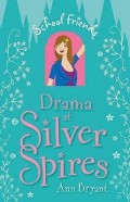 Drama Di Silver Spires : School Friends 2