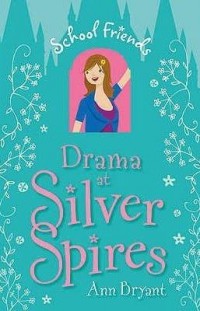 Drama Di Silver Spires : School Friends 2
