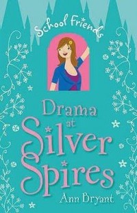 Drama Di Silver Spires : School Friends 2