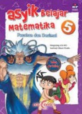 Educomics,Asyik Belajar Matematika 5: Pecahan