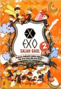 Exo Salah Gaul 2