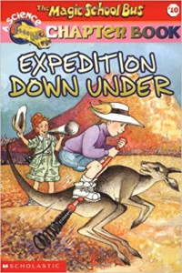 Expedition Down Under : The Magic School Bus