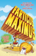 Farticus MaXImus And Other Stories That Stink!