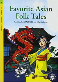 Favorite Asian Folk Tales : Level 1