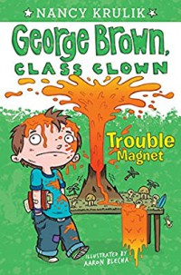 George Brown, Class Clown; Trouble Magnet