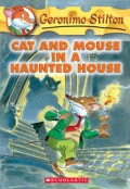 Geronimo Stilton 3 : Cat And Mouse In A Hounted House