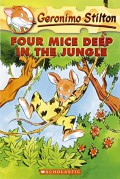 Geronimo Stilton 5 : Four Mice Deep In The Jungle