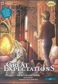 Great Expectations : The Elt Graphic Novel (Classical Comics) + CD