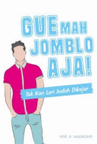 Gue Mah Jomlo Aja