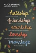 Hateship, Friendship, Courtship, Liveship, Marriage