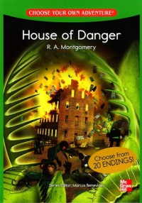 House Of Danger (Choose Your Own Adventure)