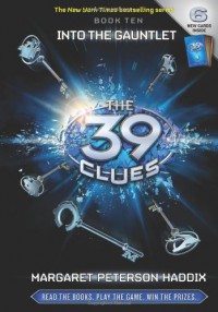 Into The Gauntlet - The 39 Clues- Book Ten