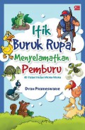 Itik Buruk Rupa Menyelamatkan Pemburu; 40 Fabel Hutan Woku-Woku