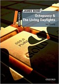 James Bond Octopussy And The LiVIng Daylights: Dominoes Level 2