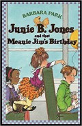 Junie B. Jones And That Meanie Jim's Birthday