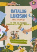 Katalog Lukisan Siswa SMA Pahoa : 02 Juni - 25 Juli 2025 Perpustakaan Pahoa - Gedung F