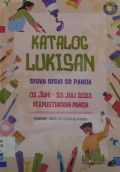 Katalog Lukisan Siswa Siswi SD Pahoa 02 Juni - 25 Juli 2025
