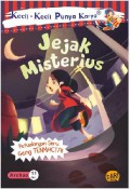 Kecil-Kecil Punya Karya ; Jejak Misterius