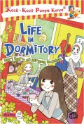 Kecil-Kecil Punya Karya ; Life In Dormitory