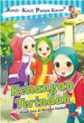 Kecil-Kecil Punya Karya : Kenangan Terindah