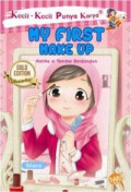 Kecil-Kecil Punya Karya : My First Make Up