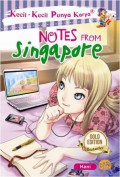 Kecil-Kecil Punya Karya : Notes From Singapore