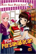 Kecil-Kecil Punya Karya : Pita Persahabatan