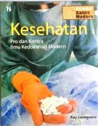 Kesehatan Pro Kontra Ilmu Kedokteran Modern