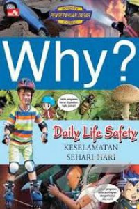 Why? Keselamatan Sehari-Hari