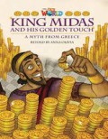 King Midas And His Golden Touch (A Myth From Greece)