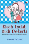 Kisah Indah Budi Pekerti