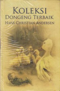 Koleksi Dongeng Terbaik Hans Christian Andersen