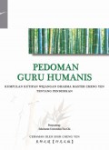 Pedoman Guru Humanis : Kumpulan Kutipan Wejangan Dharma Master Cheng Yen Tentang Pendidikan