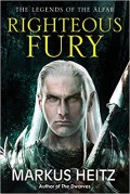 Legends Of The Alfar (Book 1) : Righteous Fury