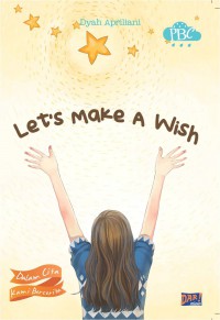 Let's Make A Wish (Pbc)