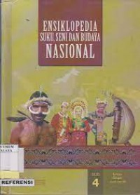 Ensiklopedia Suku, Seni Dan Budaya Nasional Jilid 4 : Lingga Sampai Nliman Dan Mit