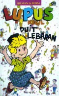 Lupus Kecil :Duit Lebaran