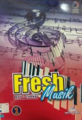 Fresh Music Not+Chord Jilid 1