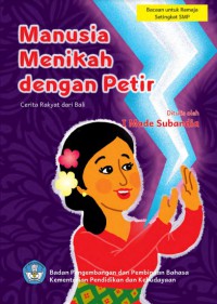 Manusia Menikah Dengan Putir cerita rakyat dari Bali