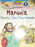 Manusia Perintis Ilmu Pengetahuan (100% Science 1)