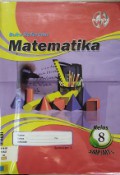 Matematika Kelas 8 SMP Semester 2 : Buku Referensi