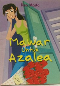 Mawar Untuk Azalea