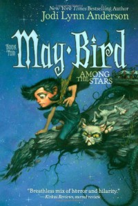 May Bird Among The Stars