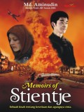 Memoirs Of Stientje Sebuah Kisah Tentang Kesetiaan Dan Agungnya Cinta