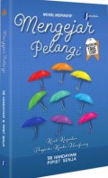 Mengejar Pelangi