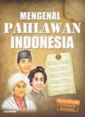 Mengenal Pahlawan Indonesia